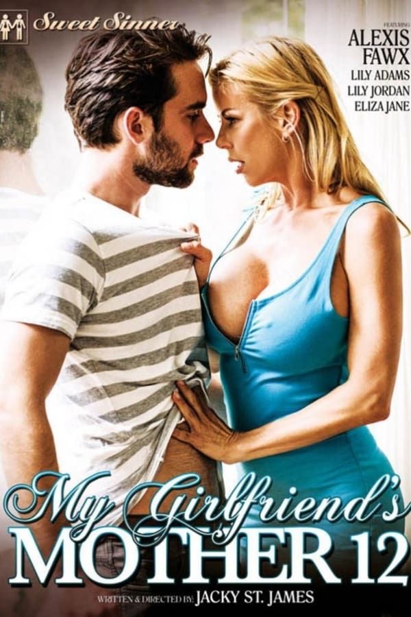 [18+] My Girlfriends Mother 12 (2017) English Adult Movies HDRip